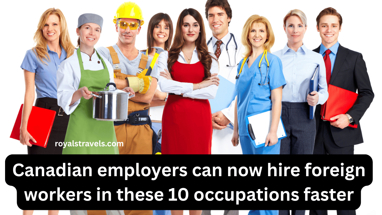 Canadian employers hiring foreign workers in top occupations 2025