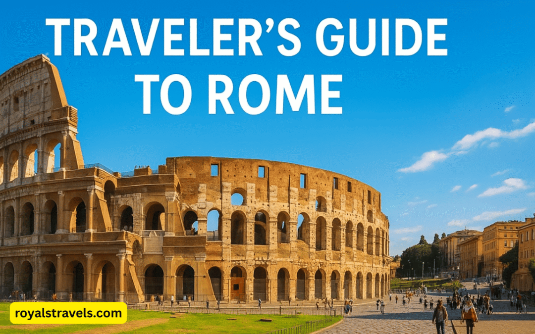 A Traveler’s Guide To Rome